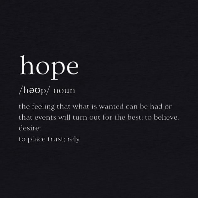 Hope Dictionary Definition by Ethereal